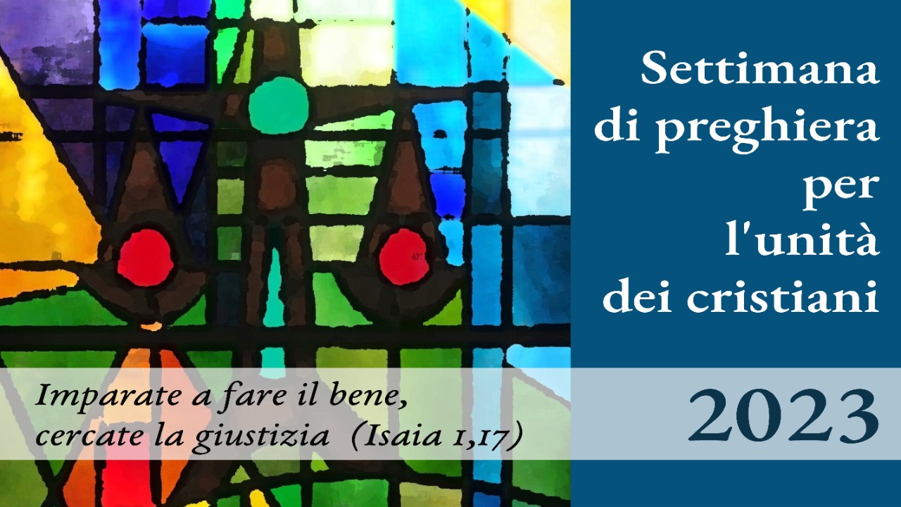 Settimana Di Preghiere Per L Unità Dei Cristiani Settimana di preghiera per l’unità dei cristiani – Comunità Pastorale